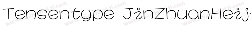 Tensentype JinZhuanHeij字体转换